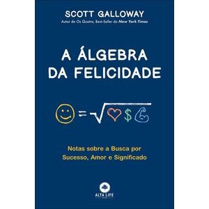Álgebra da Felicidade, A