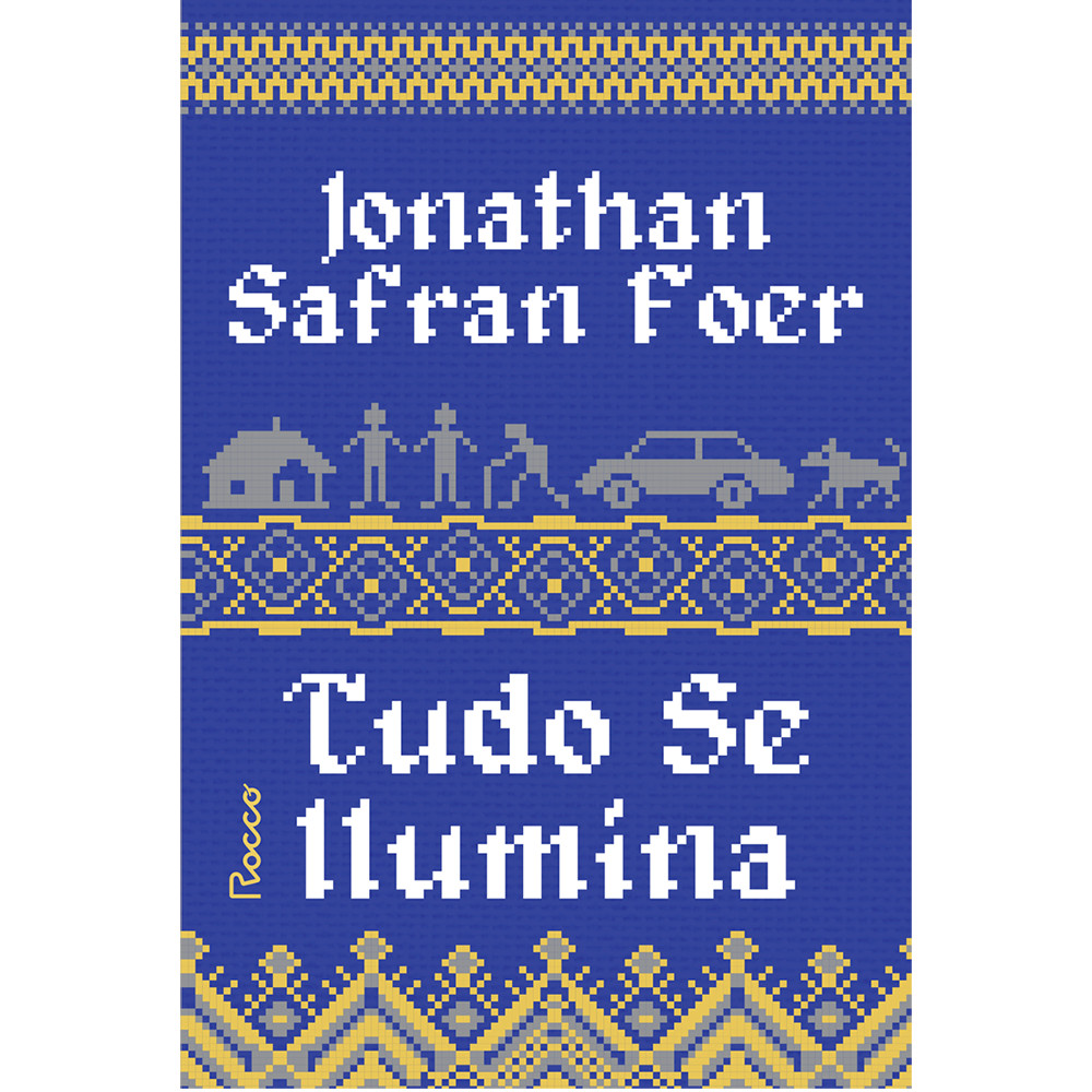 Tudo Se Ilumina - Edição Revista