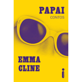 Papai: Contos por Emma Cline, Intrínseca em Oferta na Shopee