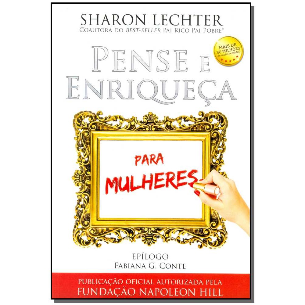 Pense e Enriqueça - Para Mulheres