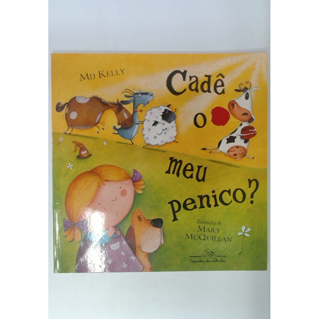 Livro: Cadê o Meu Penico? - Mij Kelly (Usado)