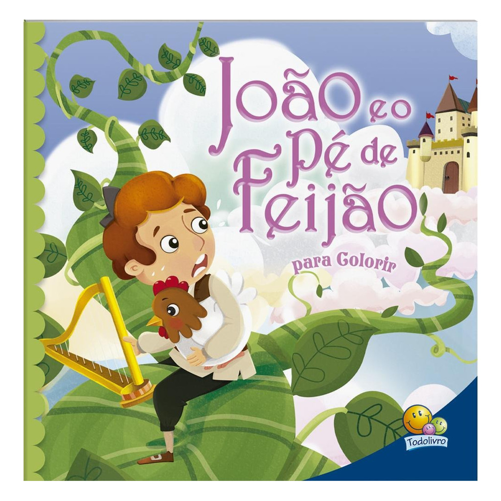 LIVRO INFANTIL CONTOS CLASSICOS PARA COLORIR: JOAO E O PE DE FEIJAO | TODOLIVRO