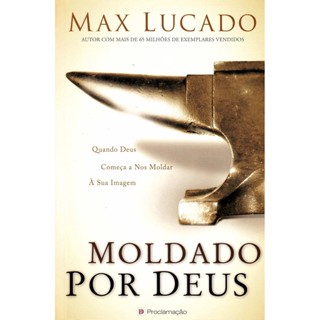 Moldado Por Deus - Max Lucado em Oferta na Shopee