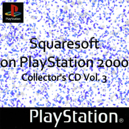 Squaresoft on PlayStation 2000 Collector_s CD Vol. 3 - Playstation 1