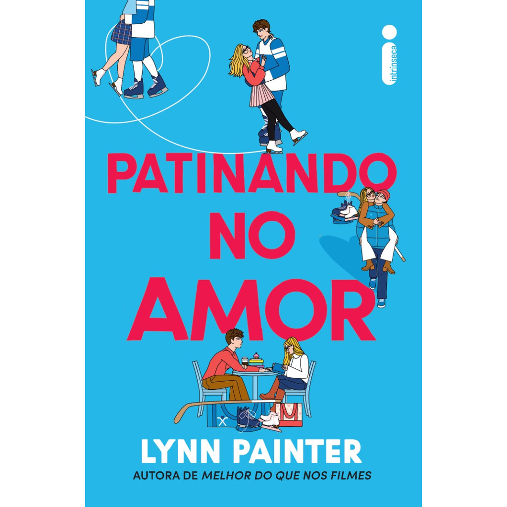Patinando no amor por Lynn Painter, Intrínseca em Oferta na Shopee
