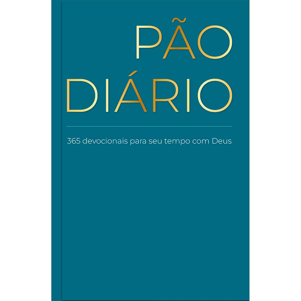 Pão Diário - Letra Grande - Azul : Um Devocional Para Cada Dia Do Ano