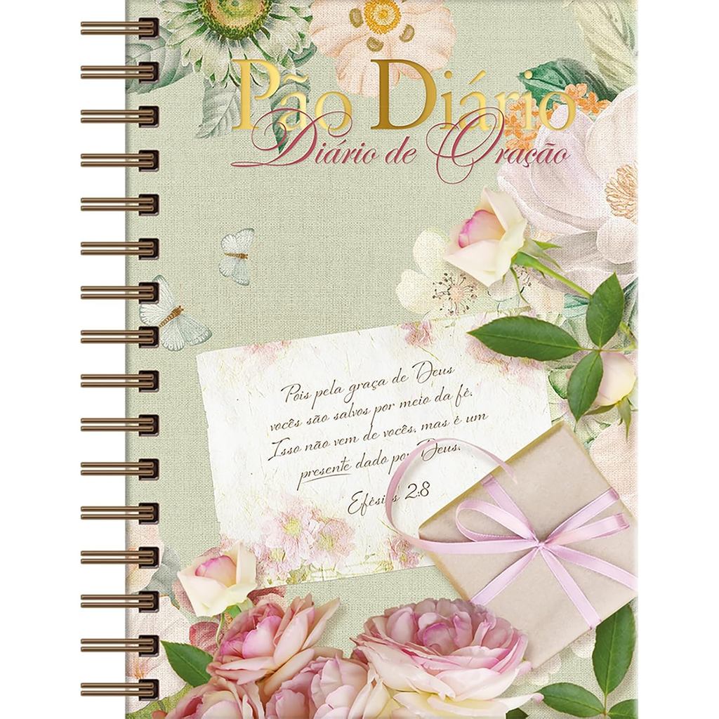 Diário De Oração - Pão Diário - Graça De Deus : Encontre Força E Inspiração Divina Para Cada Dia Do 