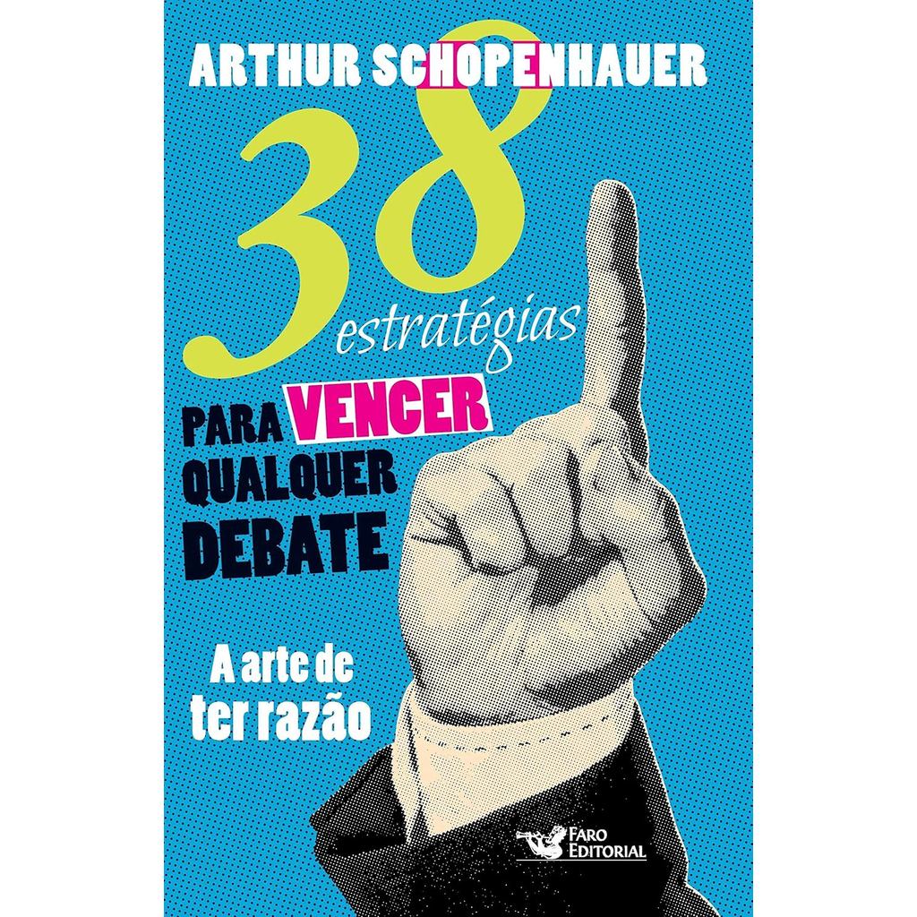38 estratégias para vencer qualquer debate