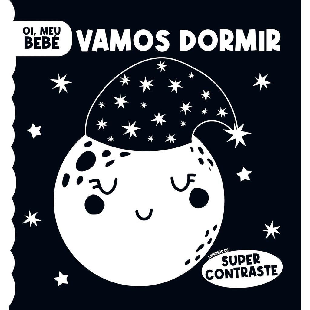 Livro Oi, Meu Bebe - Vamos Dormir Super Contraste
