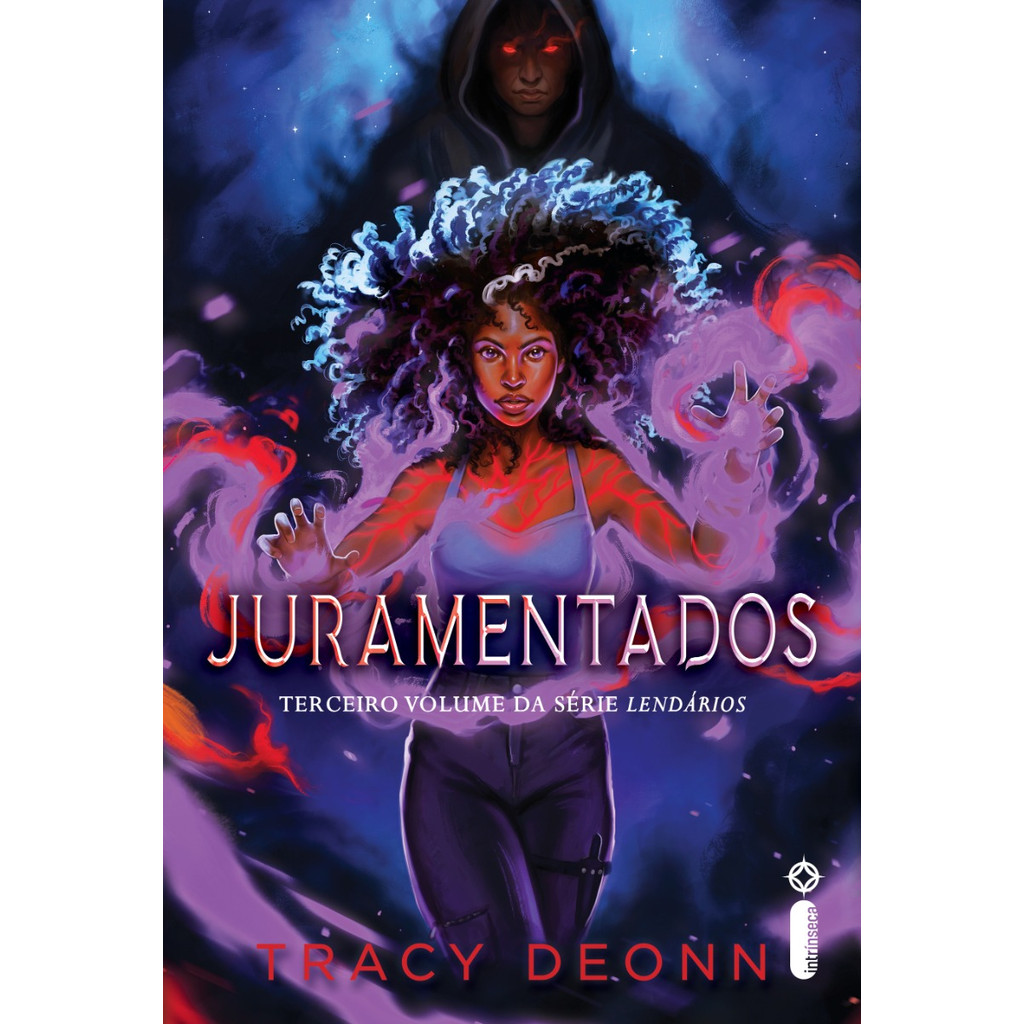 Juramentados: Lendários — Vol. 3 por Tracy Deonn, Intrínseca