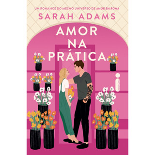 Amor na prática por Sarah Adams, Intrínseca em Oferta na Shopee