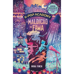 A maldição da fama: K-pop Academy Vol. 2, por Mina Finch - Intrínseca