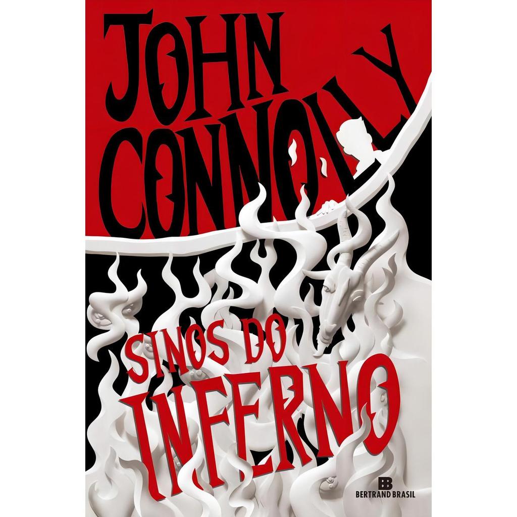 Sinos Do Inferno (vol. 2 As Aventuras De Samuel John), De Connolly, John, Vol. 2. ed. Bertrand Brasil Ltda.,(2015)