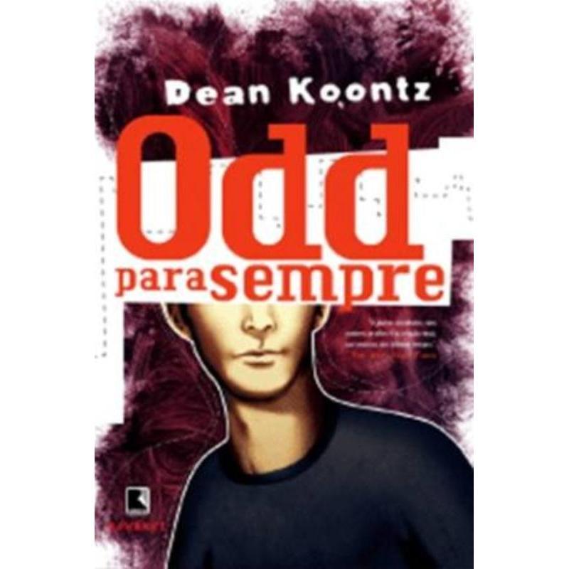 Odd Para Sempre (vol. 2), De Koontz, Dean R.. ed. Record Ltda.,(2011)