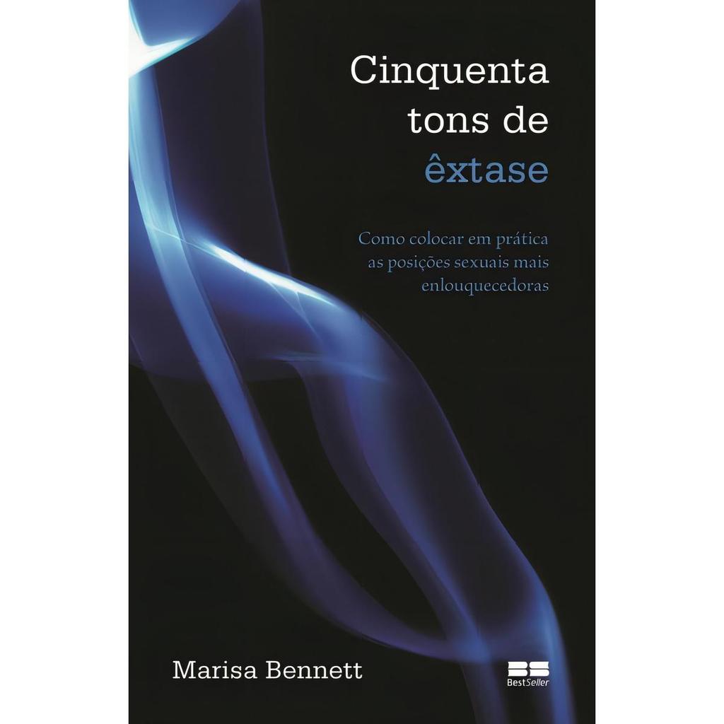 Cinquenta Tons de Êxtase, de Bennett, Marisa. Editorial Ed. Best Seller Ltda — R$ 29,90 em Shopee