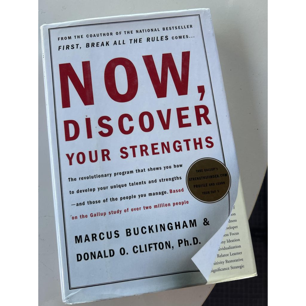 Livro Now, Discover Your Strengths: The Revolutionary Gallup Program That Shows You How to Develop Your Unique Talents a