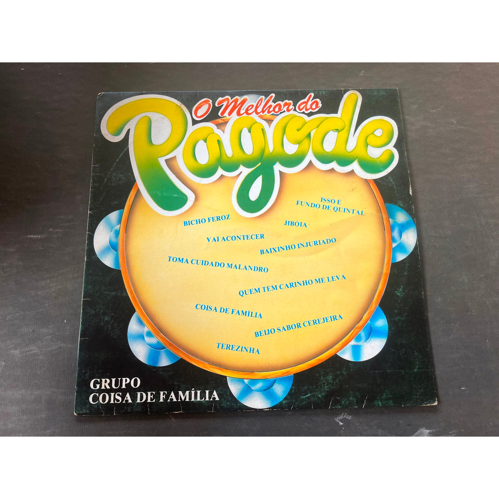 LP O MELHOR DO PAGODE GRUPO COISA DE FAMILIA