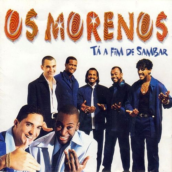 CD Tá A Fim De Sambar Os Morenos