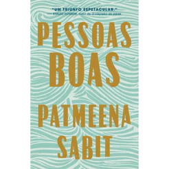 Pessoas boas por Patmeena Sabit, Intrínseca