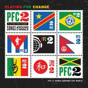 CD PFC 2: Songs Around The World Playing For Change
