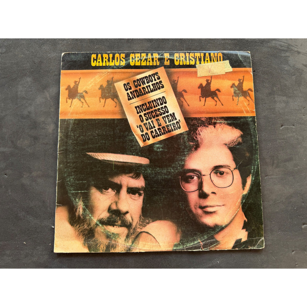 LP CARLOS CEZAR E CRISTIANO 1981 O VAI E VEM DO CARREIRO -1
