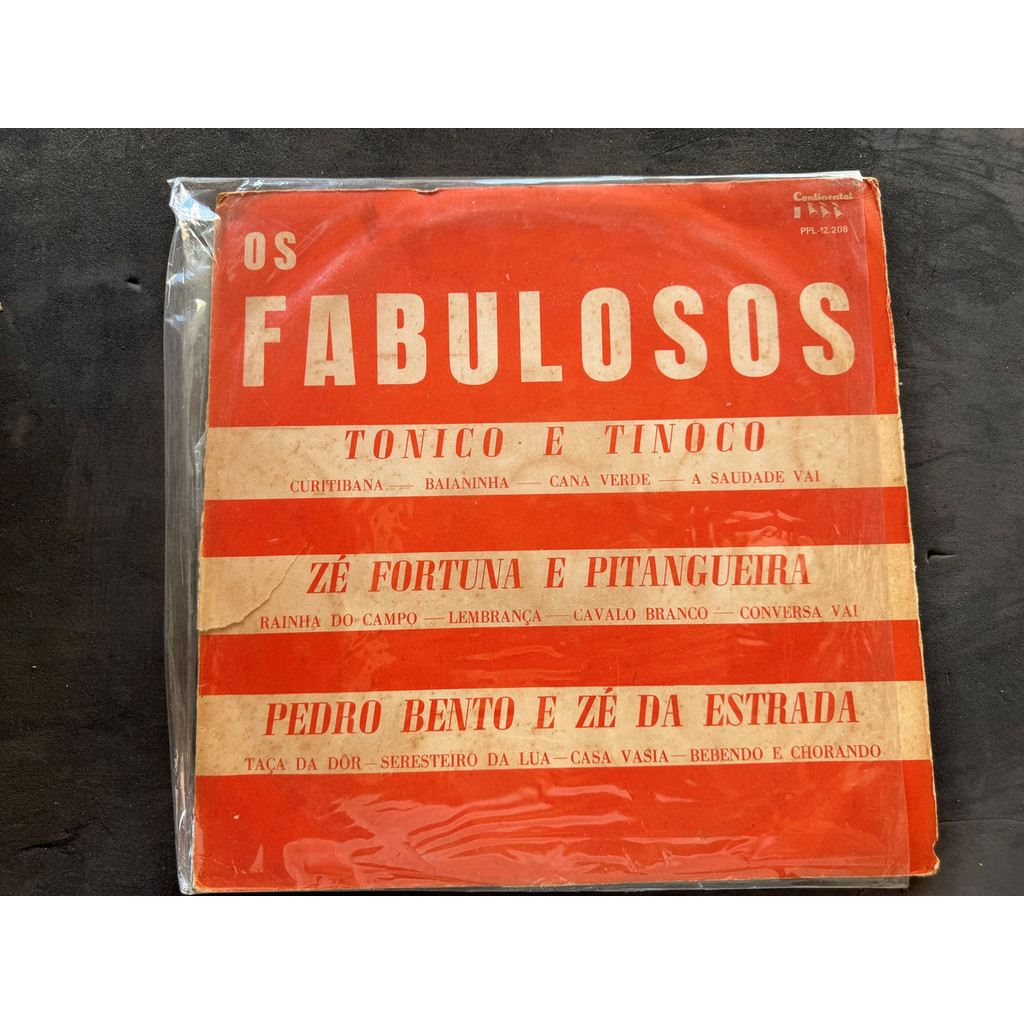 LP OS FABULOSOS / TONICO E TINOCO - ZE FORTUNA E PITANGUEIRA - PEDRO BENTO