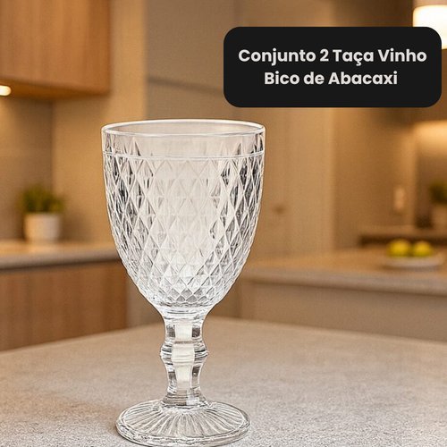 Conjunto 2 Taça Vinho Bico de Abacaxi Transparente Entrega Rápida – WELLMIX