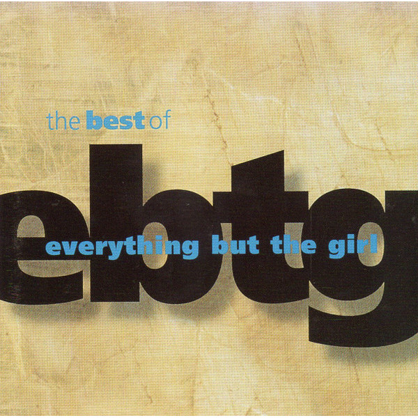 CD The Best Of Everything But The Girl Everything But The Girl