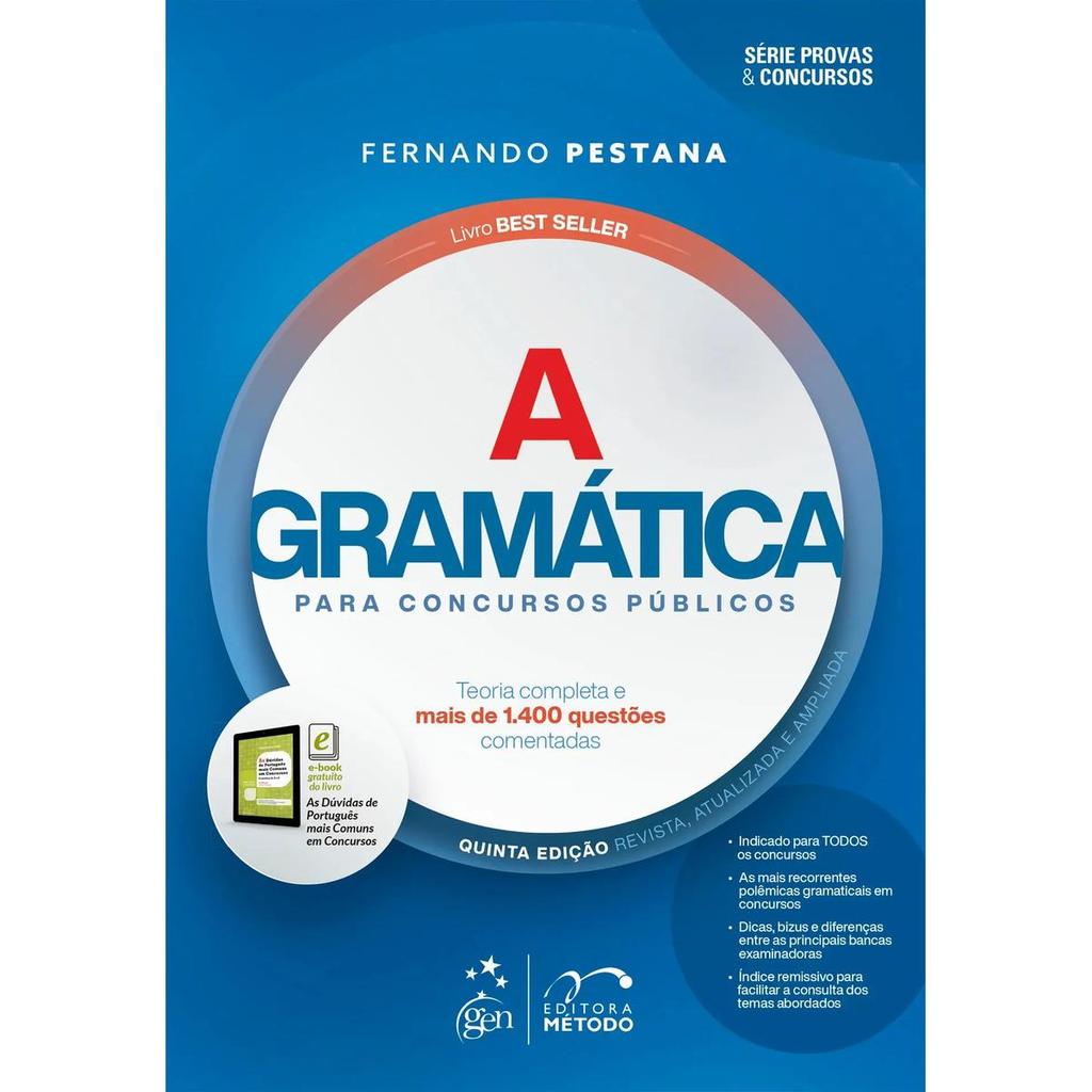 Livro A Gramática Para Concursos Públicos - 5ª Edição 2023, De Pestana, Fernando. Editora…