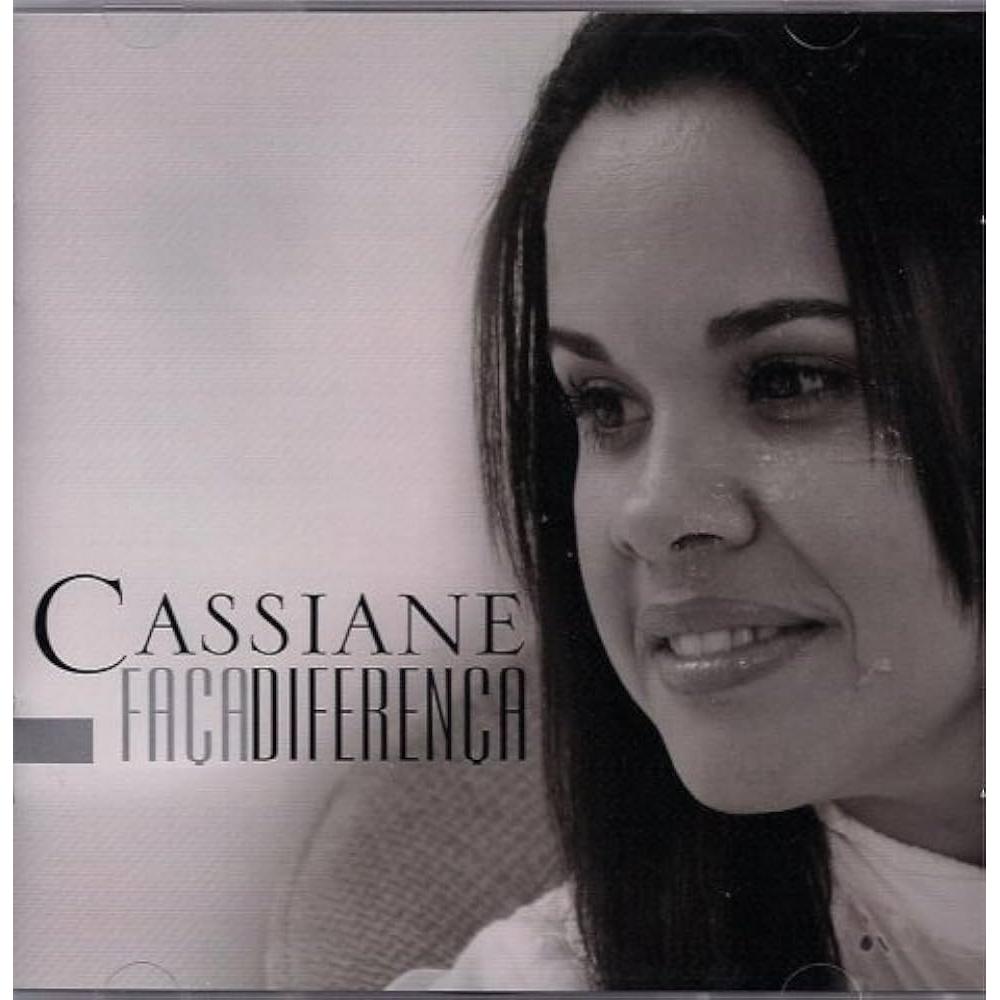 CD - CASSIANE - FAÇA DIFERENÇA - MK MUSIC