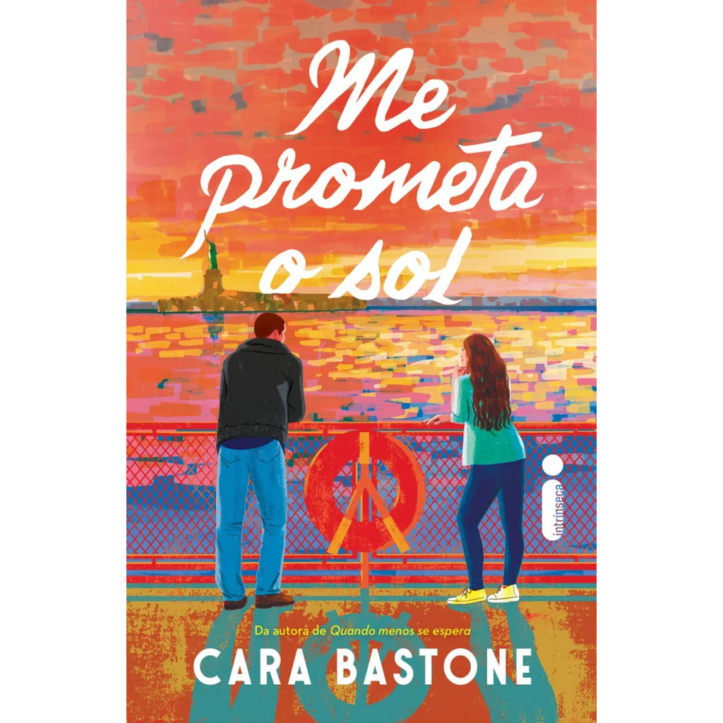 Me prometa o Sol por Cara Bastone, Intrínseca