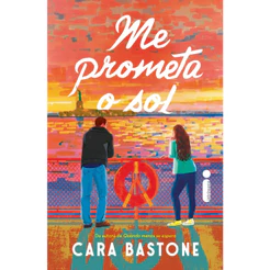 Me prometa o Sol por Cara Bastone, Intrínseca