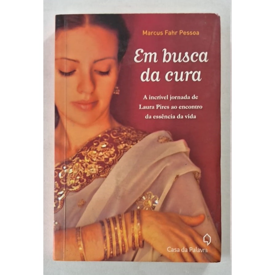 Antigo Livro "Em Busca da Cura", escrito por Marcus Fahr Pessoa