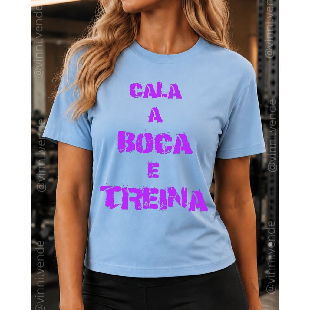 Camiseta Feminina Estampada Tema Fitness Academia e Treino Confortável PP Ao GG