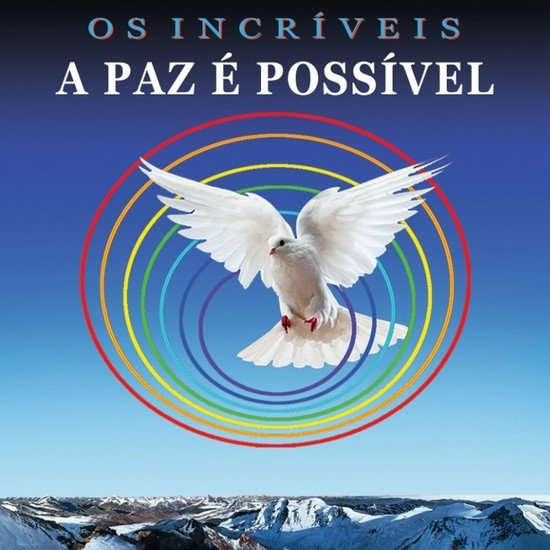 Cd  A Paz É Possível Os Incríveis
