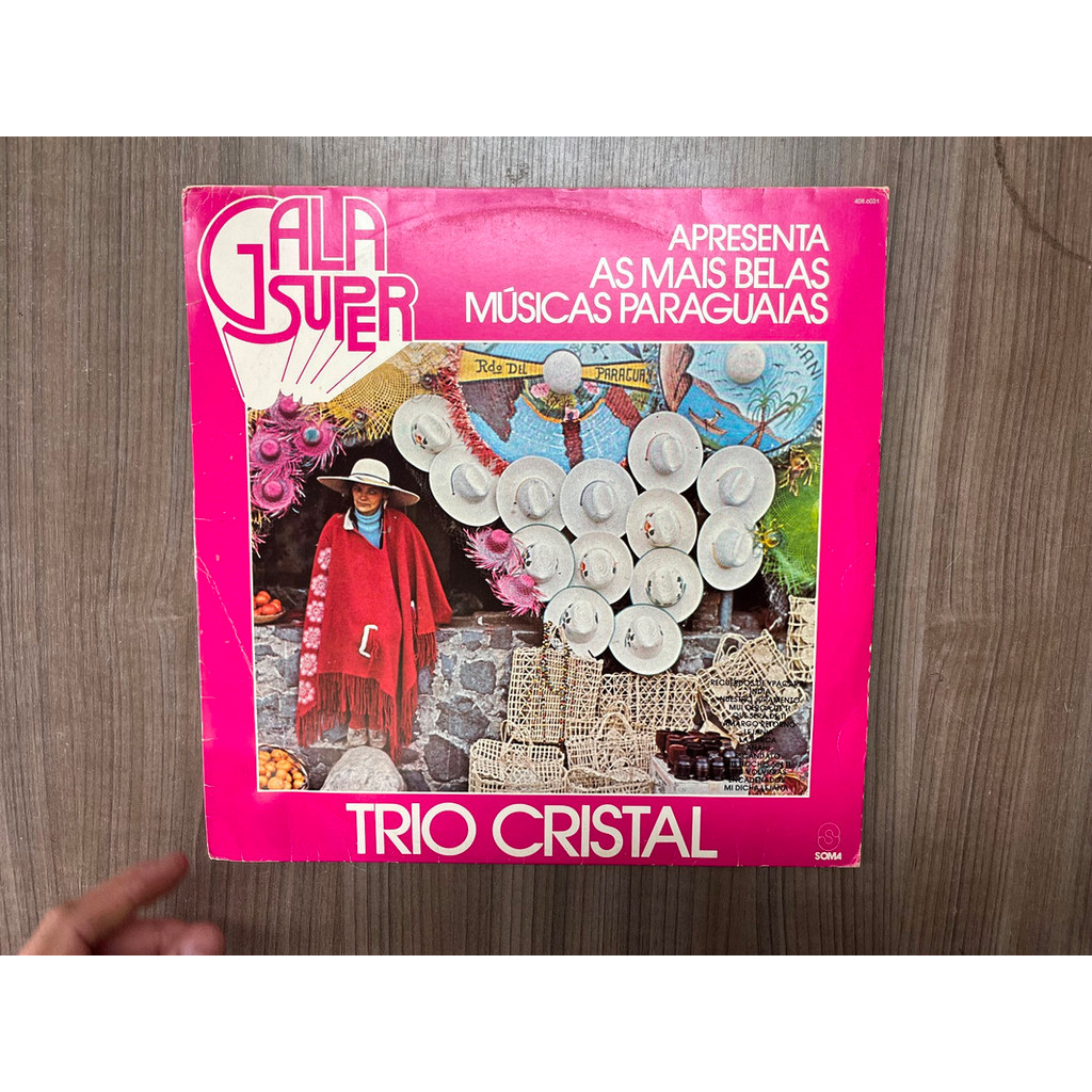 LP TRIO CRISTAL GALA SUPER APRESENTA AS MAIS BELAS MUSICAS PARAGUAIAS 1982 C/ENC