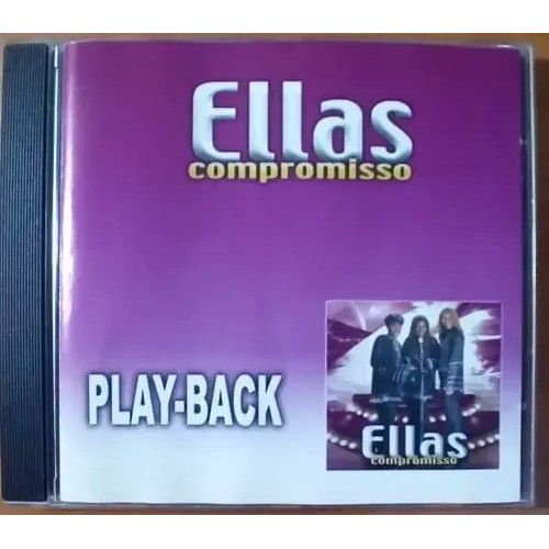 CD ELLAS - COMPROMISSO - PLAYBACK - LACRADO