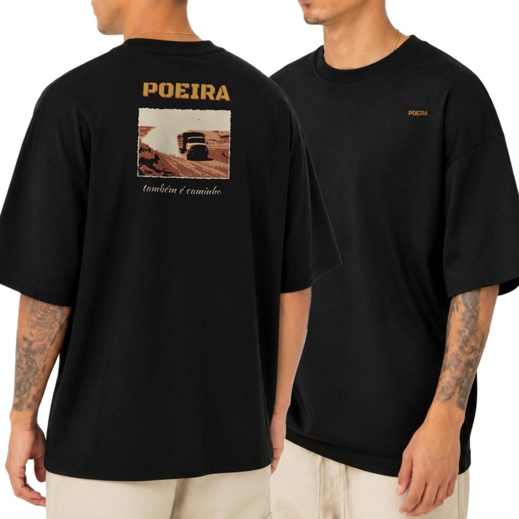 Camiseta Oversized Agro Poeira também é caminho Streetwear Unissex Masculina Feminina Estampada Costas Presente