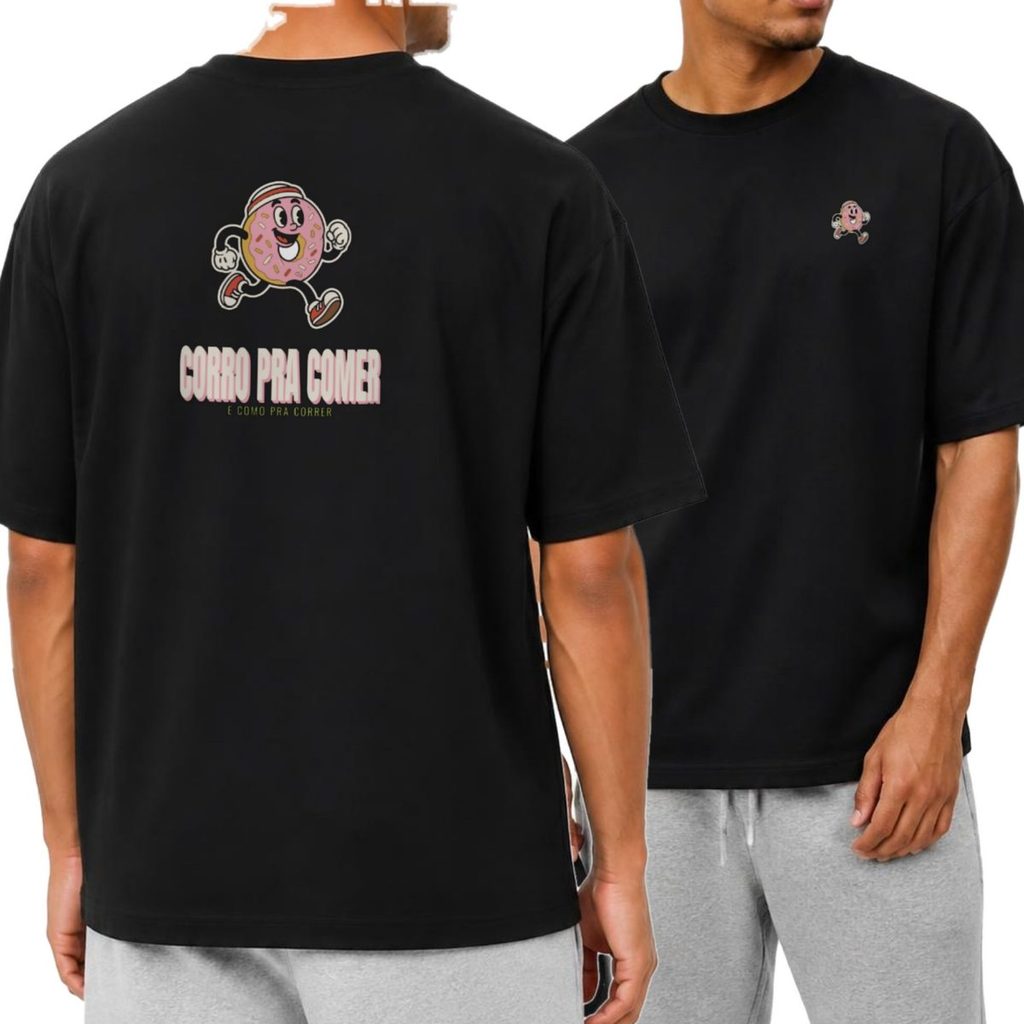 Camiseta Oversized Corrida Running Corro pra Comer Streetwear Unissex Masculina Feminina Estampada Costas Presente