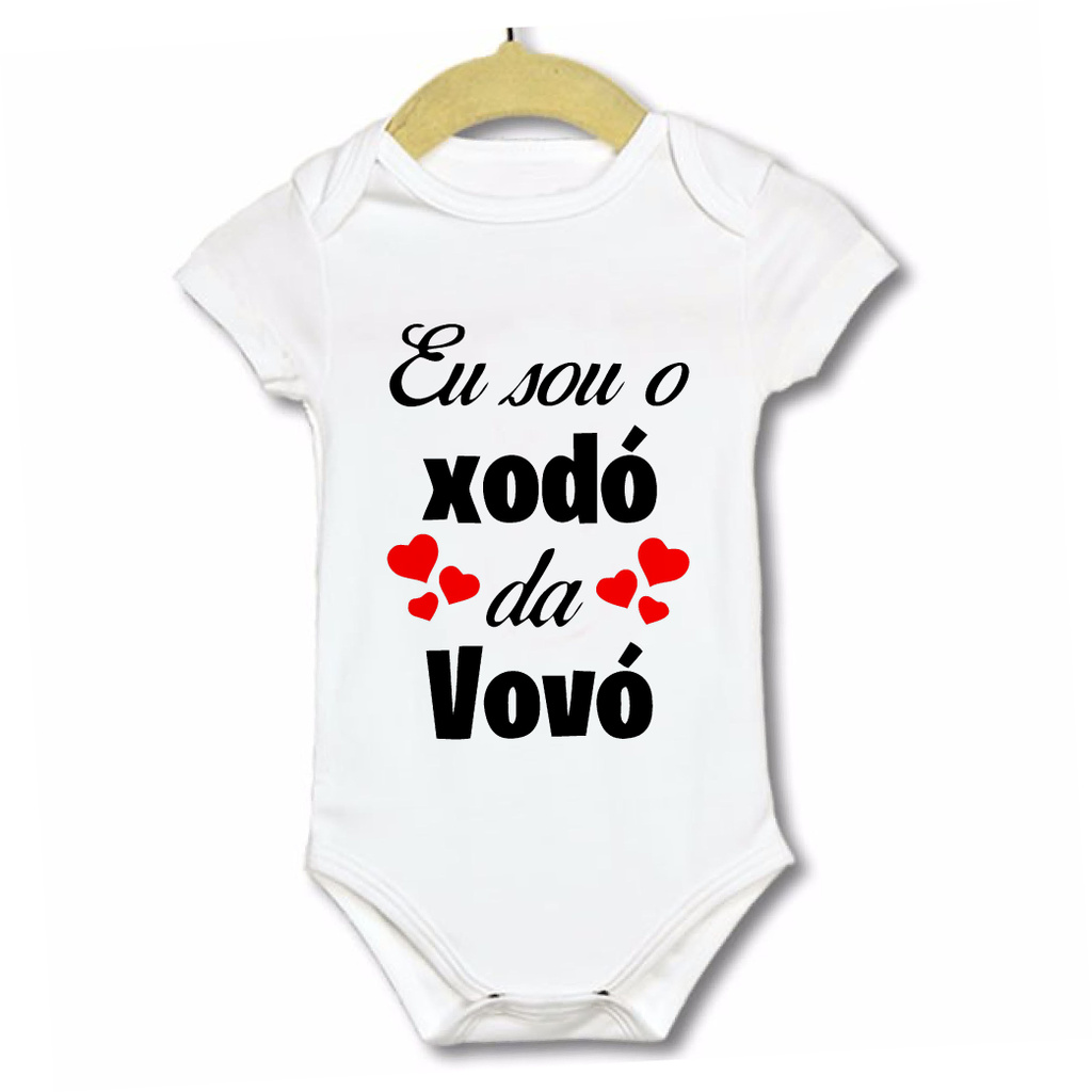 Roupinha Body infantil bebê Frase eu Sou o xodó da Vovó com corações