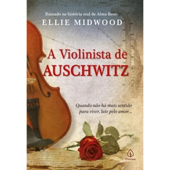 Livro - A violinista de Auschwitz - Capa comum - Principis