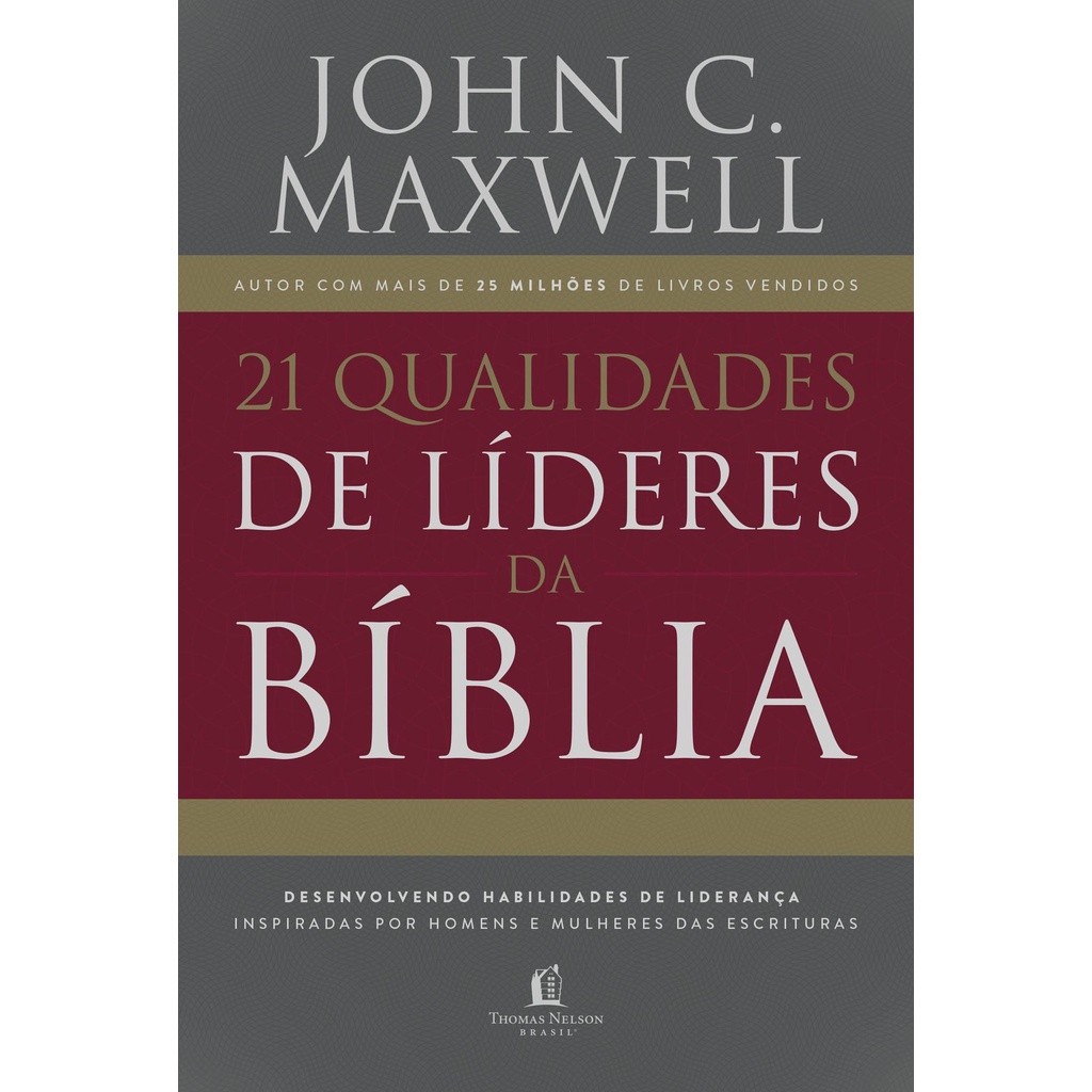 21 Qualidades de Lideres na Bíblia - John Maxwell em Oferta na Shopee