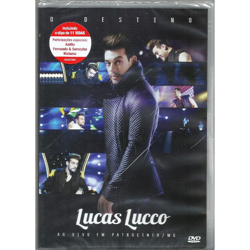 133 Fdv- DVD 2014- Show- Lucas Lucco- Destino- Ao Vivo- Participação Especial de Anitta- Fernando e Sorocaba- Maluma