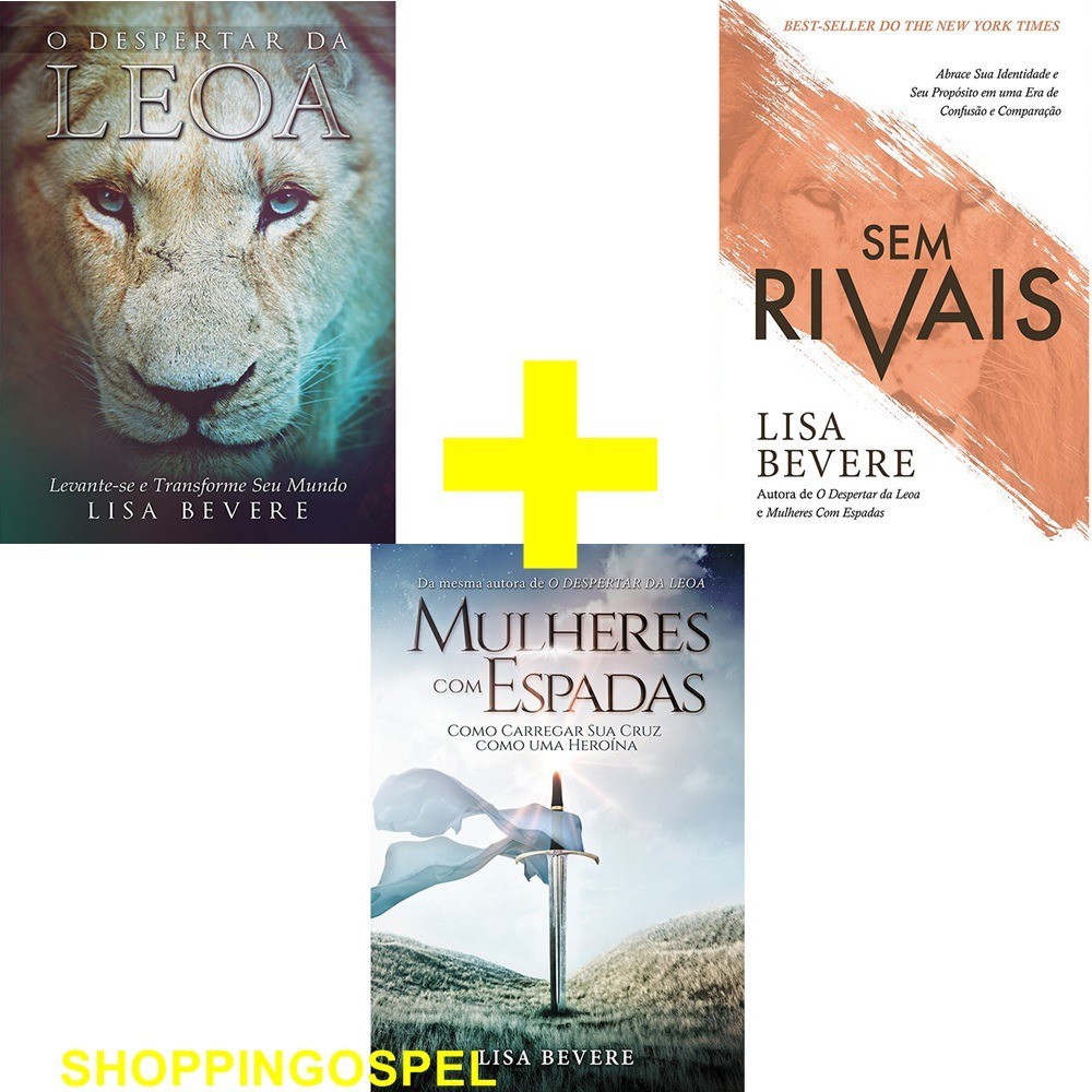 Kit O Despertar Da Leoa + Sem Rivais + Mulheres Com Espadas