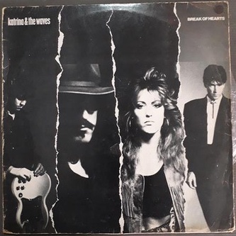 LP Katrina & The Waves* – Break Of Hearts 1989