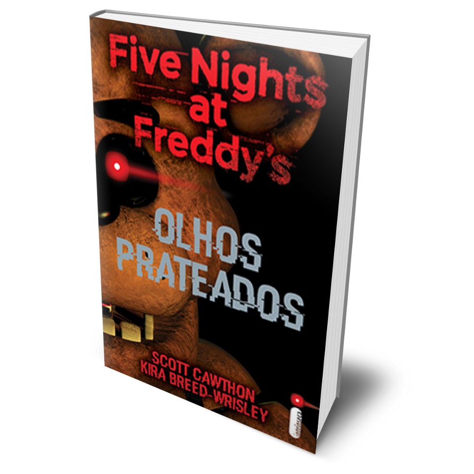 Livro Five Nights at Freddys Olhos Prateados Fnaf Scott Cawthon & Kira BreedWrisley Capa