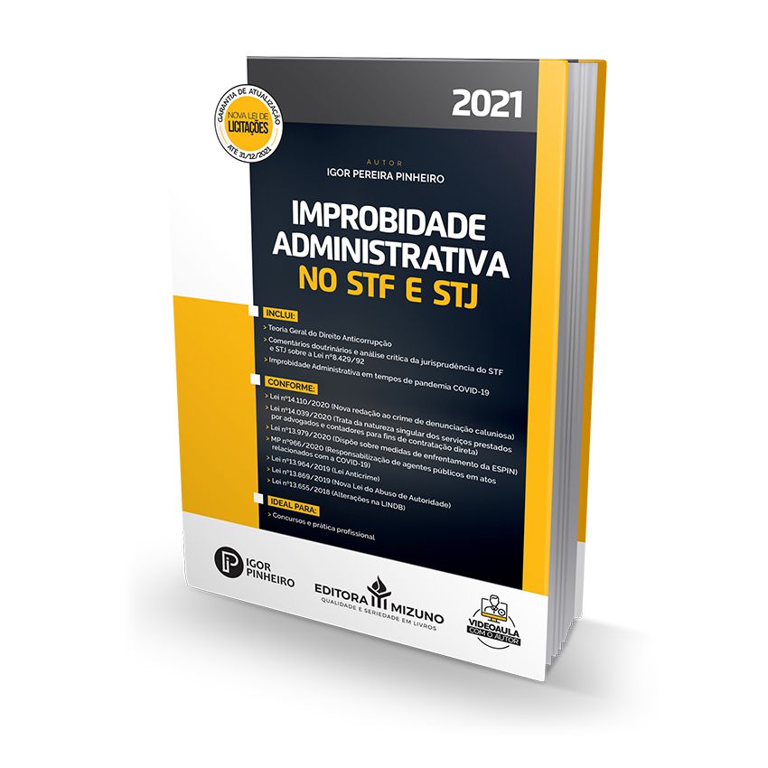 Improbidade Administrativa no STF e STJ - Livro para Advogado OAB Concursos Públicos Jurídico