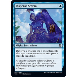 Dispensa Severa - Magic The Gathering