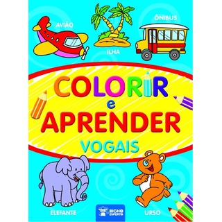 Colorir e Aprender - Vogais
