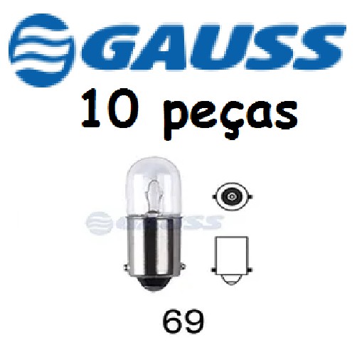 Lampada Automotiva T4W 69 12V BA9S 10 Peças - GL69